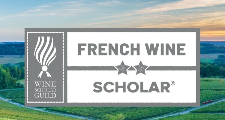 Wine Scholar Guild認定 French Wine Scholar 資格取得講座（日本語）7月スタート